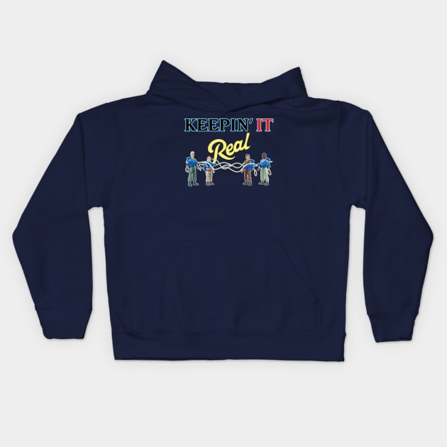 Keepin it REAL Kids Hoodie by old_school_designs